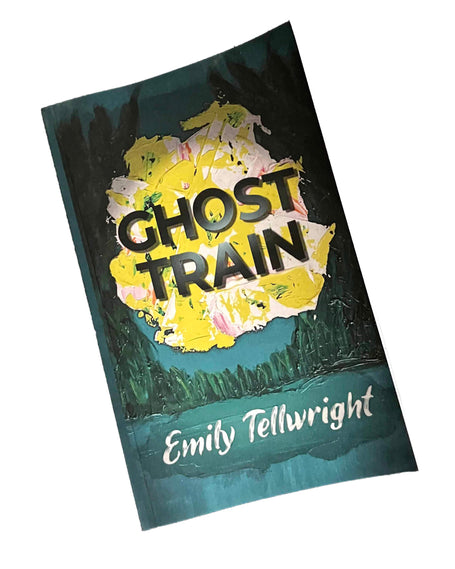 Ghost Train by Emily Tellwright Paperback Book